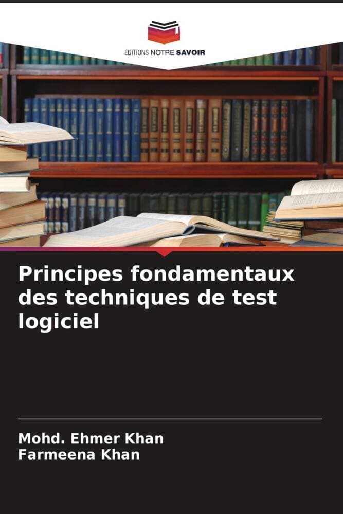 Principes fondamentaux des techniques de test logiciel