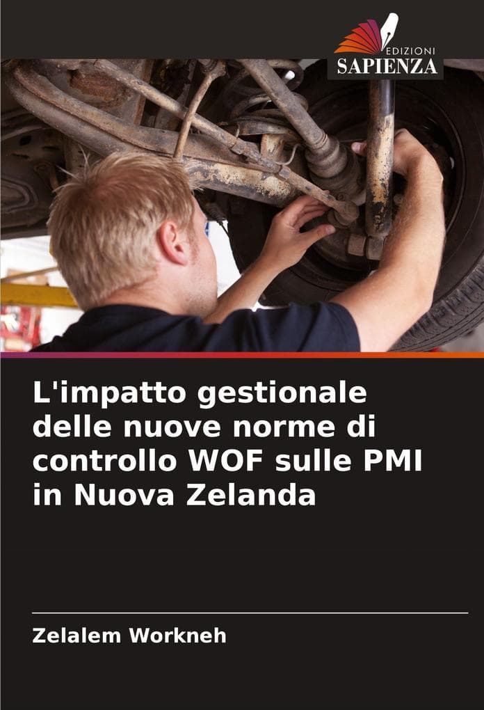 L'impatto gestionale delle nuove norme di controllo WOF sulle PMI in Nuova Zelanda