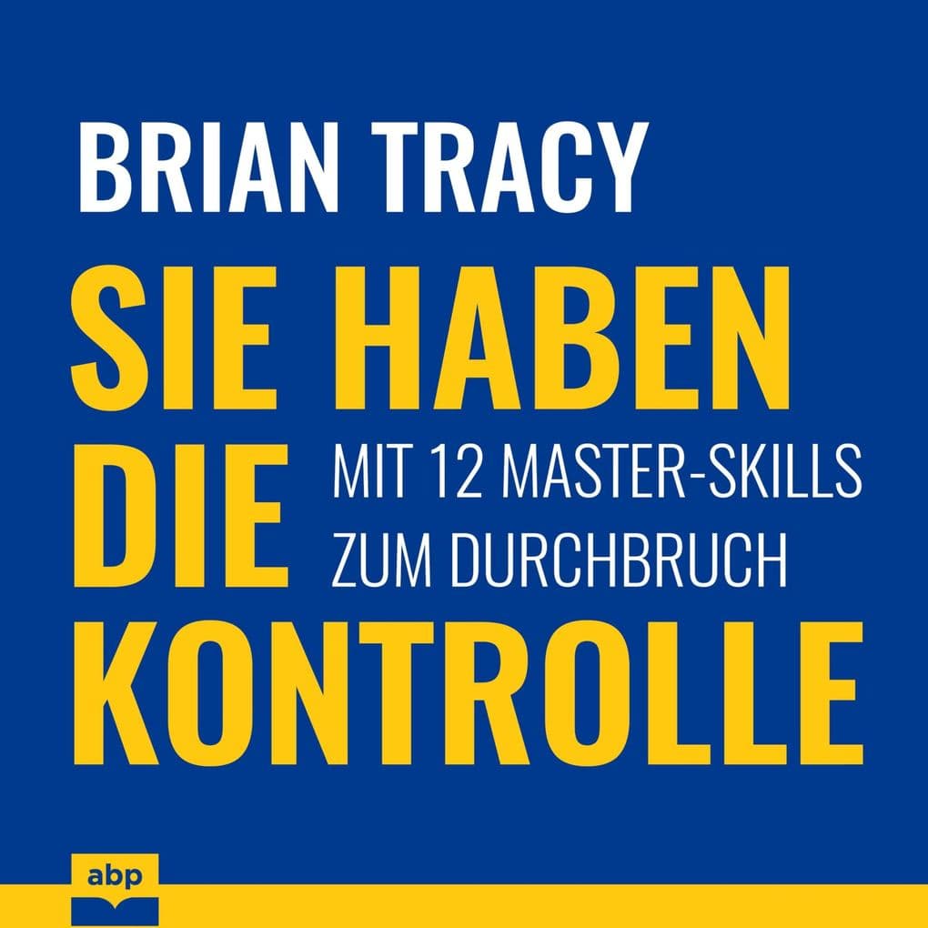 Sie haben die Kontrolle
