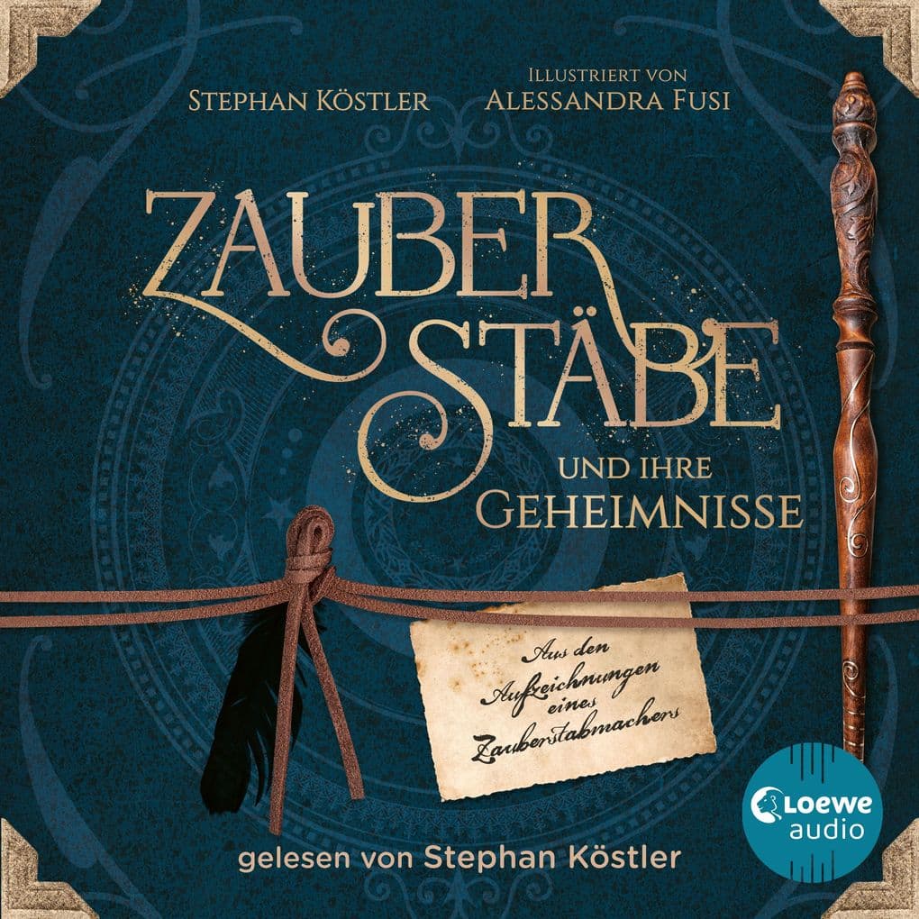 Zauberstäbe und ihre Geheimnisse