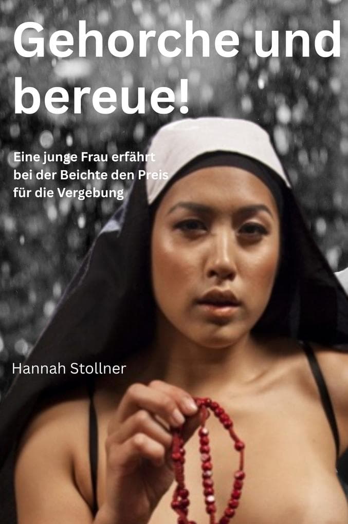 Gehorche und bereue!