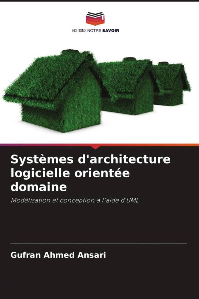 Systèmes d'architecture logicielle orientée domaine