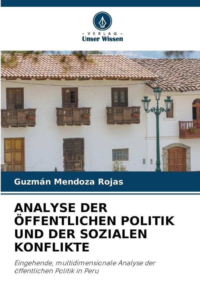 ANALYSE DER ÖFFENTLICHEN POLITIK UND DER SOZIALEN KONFLIKTE