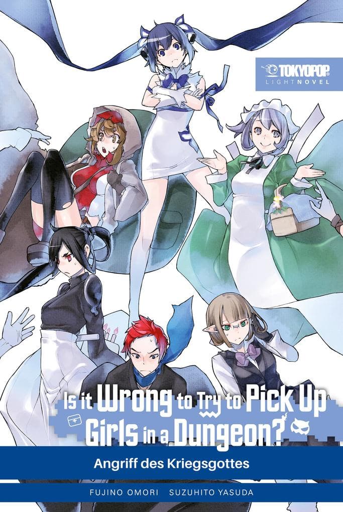 Is It Wrong to Try to Pick Up Girls in a Dungeon? - Light Novel, Band 08