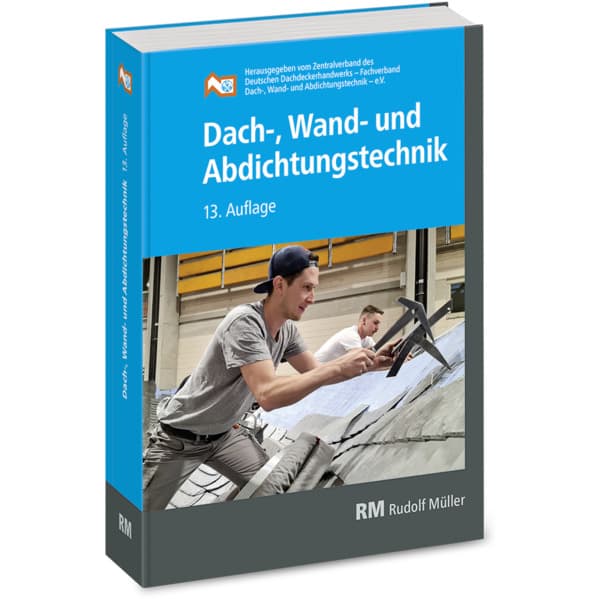 Dach-, Wand- und Abdichtungstechnik