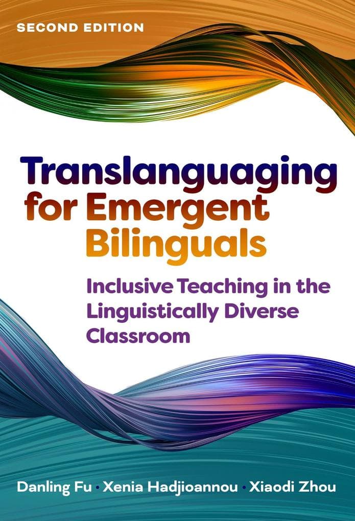 Translanguaging for Emergent Bilinguals