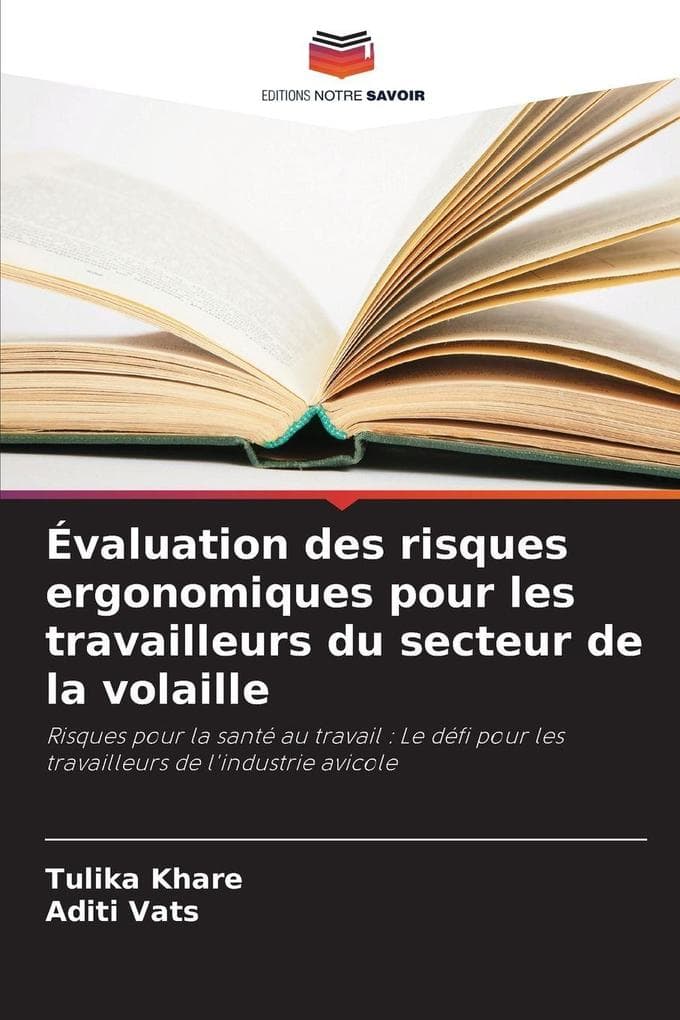 Évaluation des risques ergonomiques pour les travailleurs du secteur de la volaille