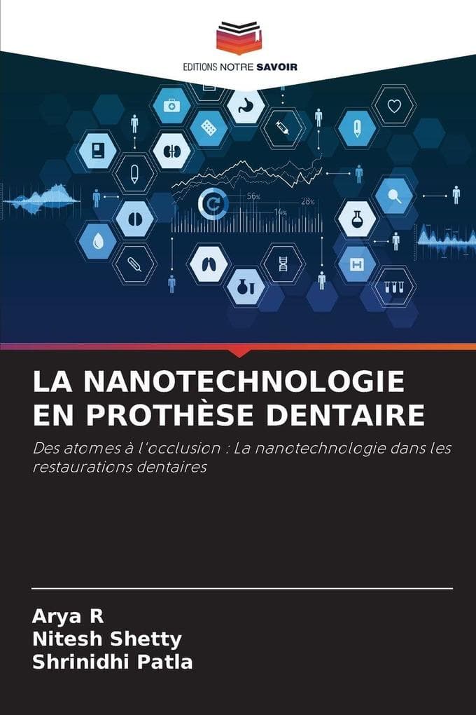 LA NANOTECHNOLOGIE EN PROTHÈSE DENTAIRE