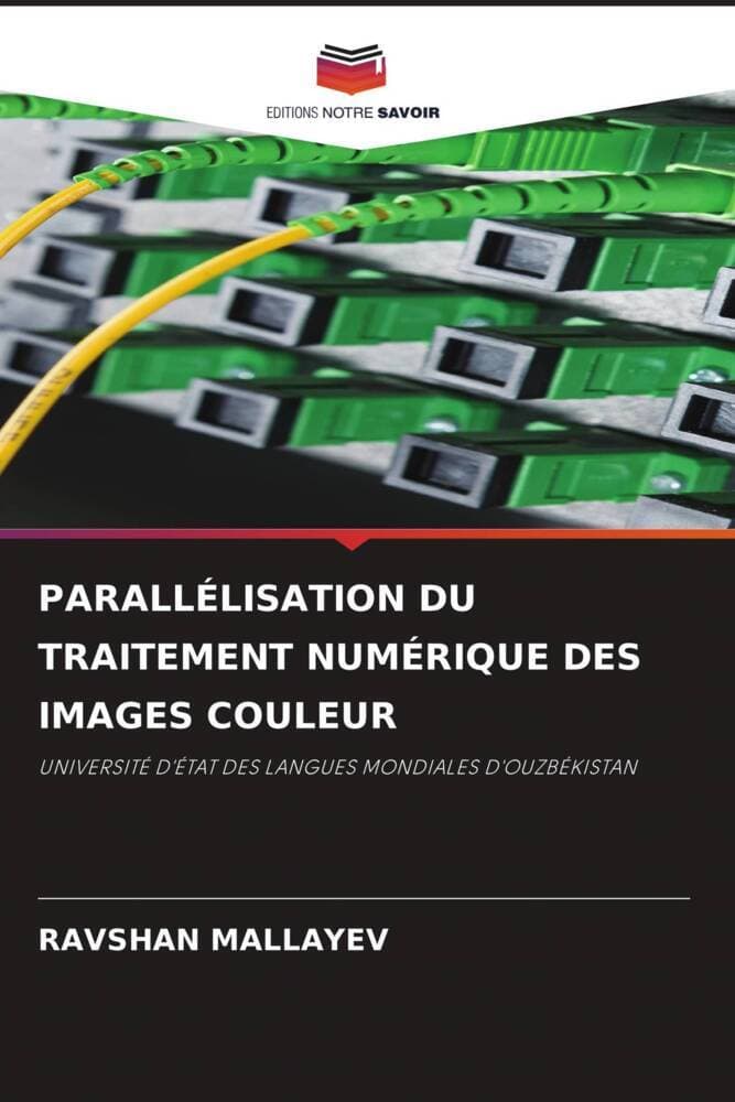 PARALLÉLISATION DU TRAITEMENT NUMÉRIQUE DES IMAGES COULEUR