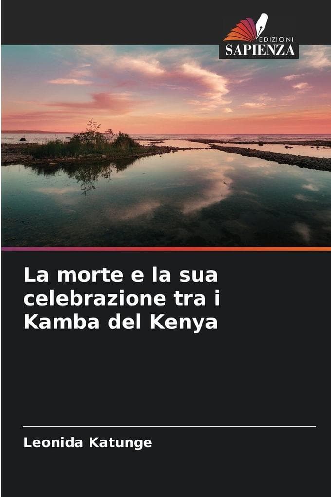 La morte e la sua celebrazione tra i Kamba del Kenya