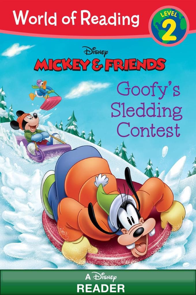 World of Reading: Mickey & Friends: Goofy's Sledding Contest