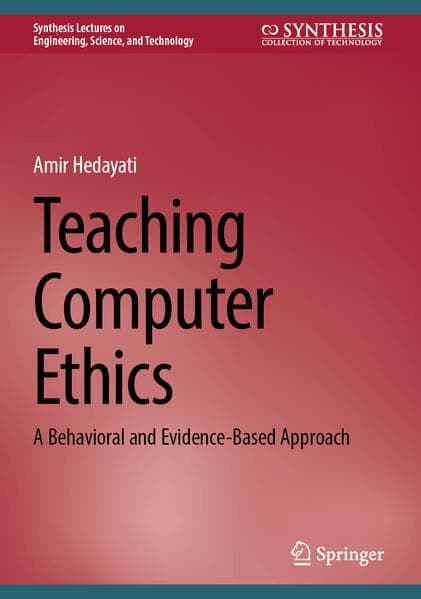 Teaching Computer Ethics