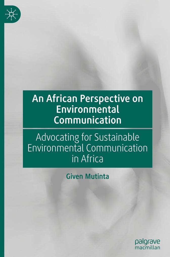 An African Perspective on Environmental Communication