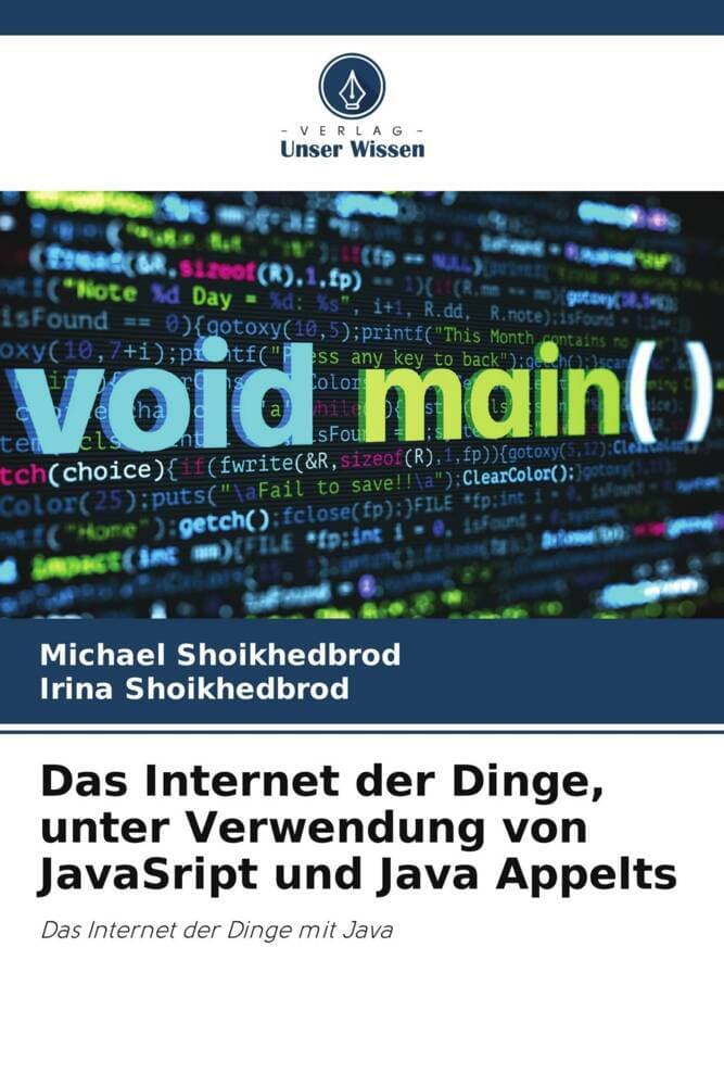 Das Internet der Dinge, unter Verwendung von JavaSript und Java Appelts