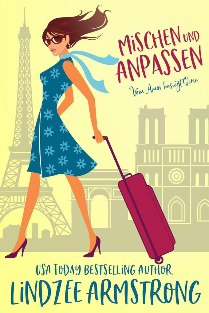 Mischen und Anpassen (Vom Amor besiegt, #3)