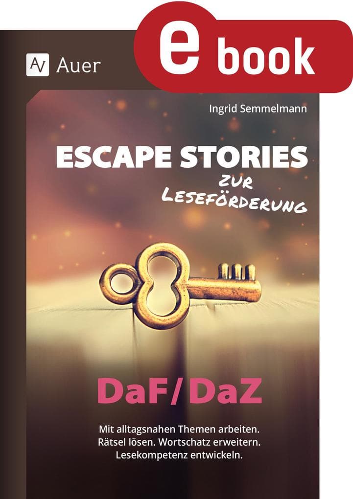 Escape Stories zur Leseförderung DaF und DaZ