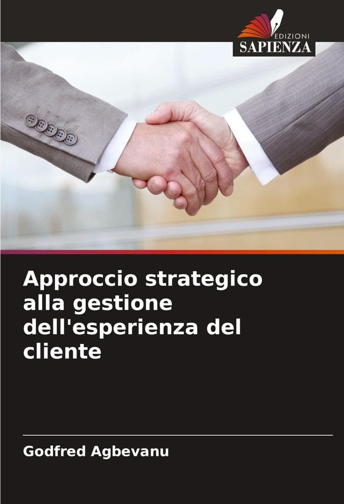 Approccio strategico alla gestione dell'esperienza del cliente