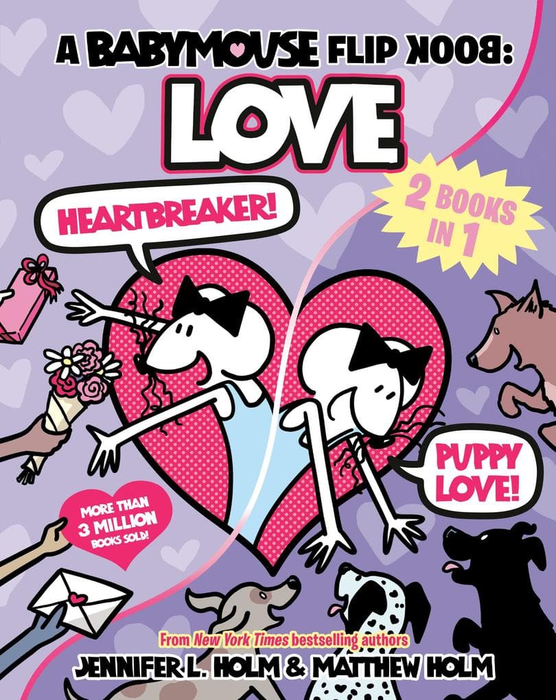 A Babymouse Flip Book: LOVE (Heartbreaker + Puppy Love)
