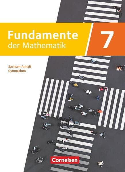 Fundamente der Mathematik 7. Schuljahr - Sachsen-Anhalt ab 2024 - Schulbuch