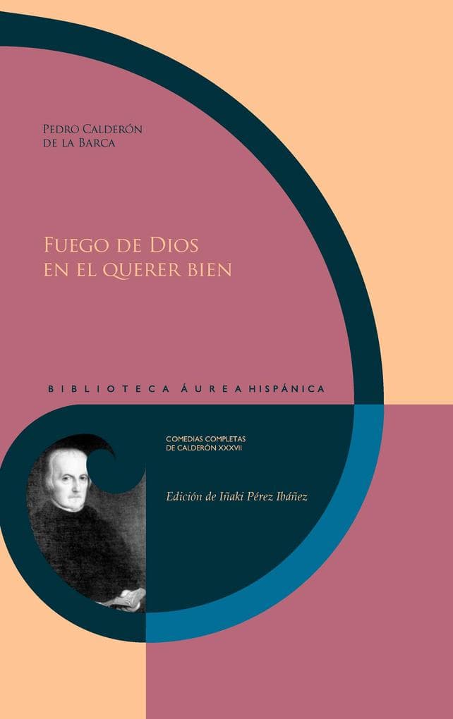 Fuego de Dios en el querer bien