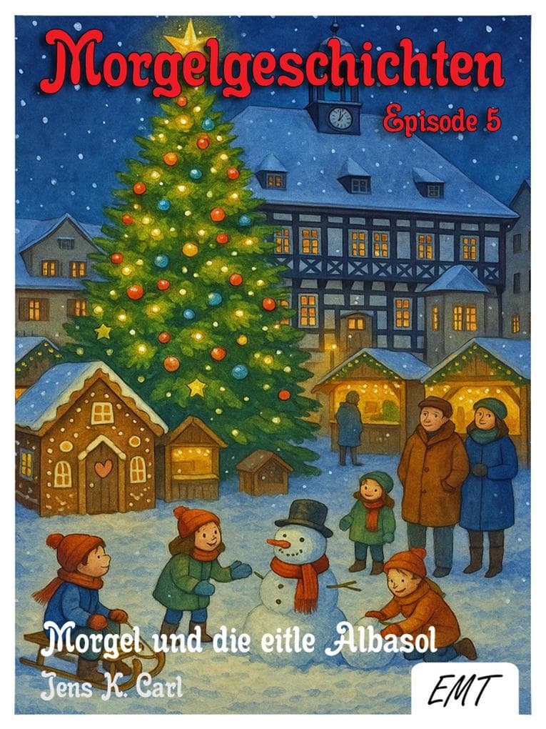 Morgel und die eitle Albasol