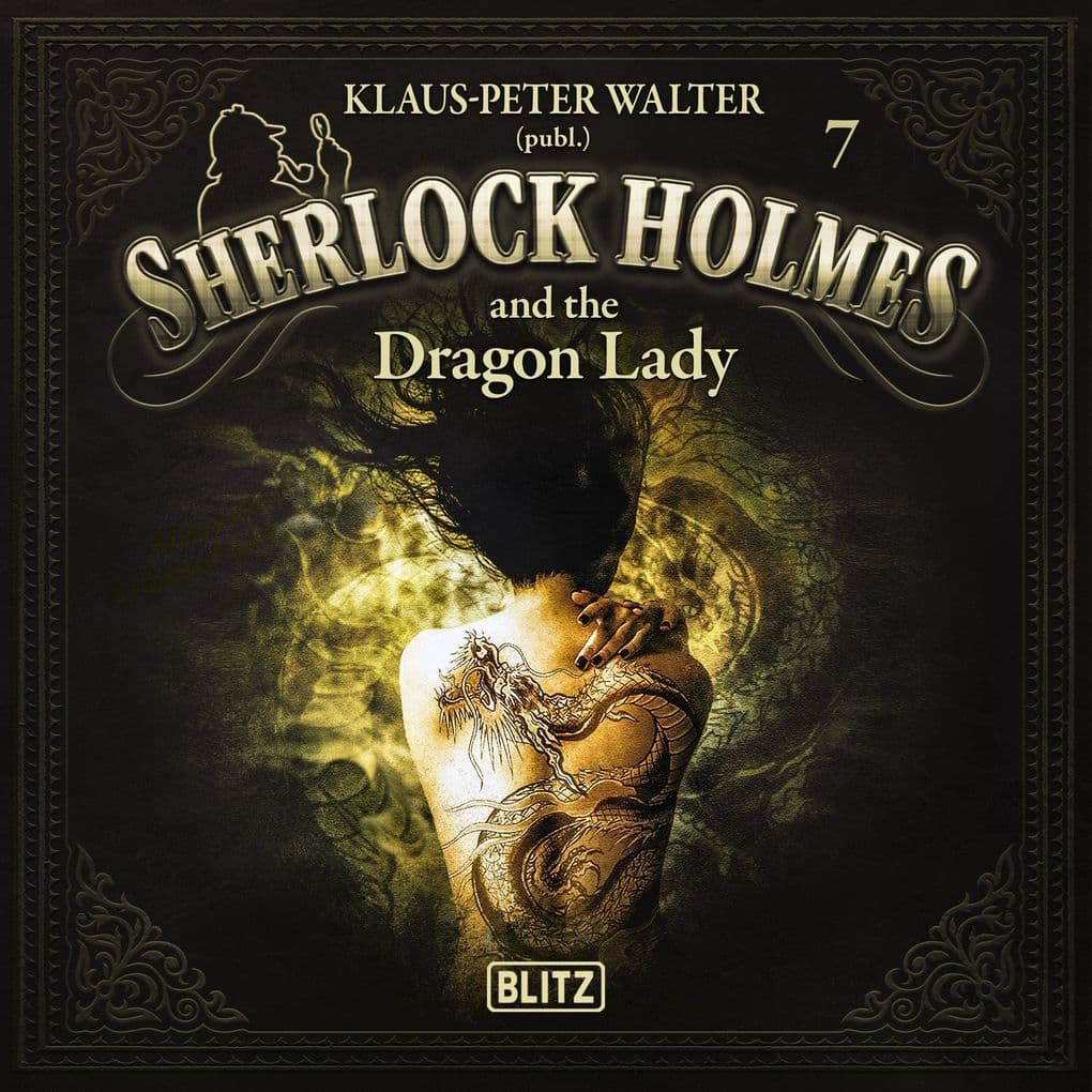 New Cases of Sherlock Holmes - Episode 7: Sherlock Holmes and the Dragon Lady