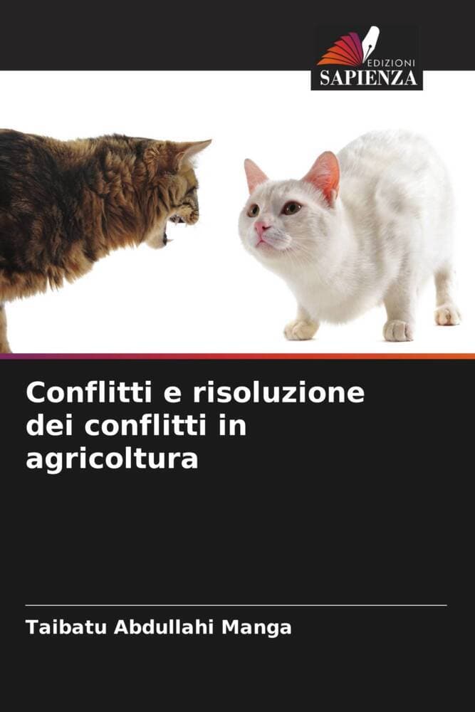 Conflitti e risoluzione dei conflitti in agricoltura