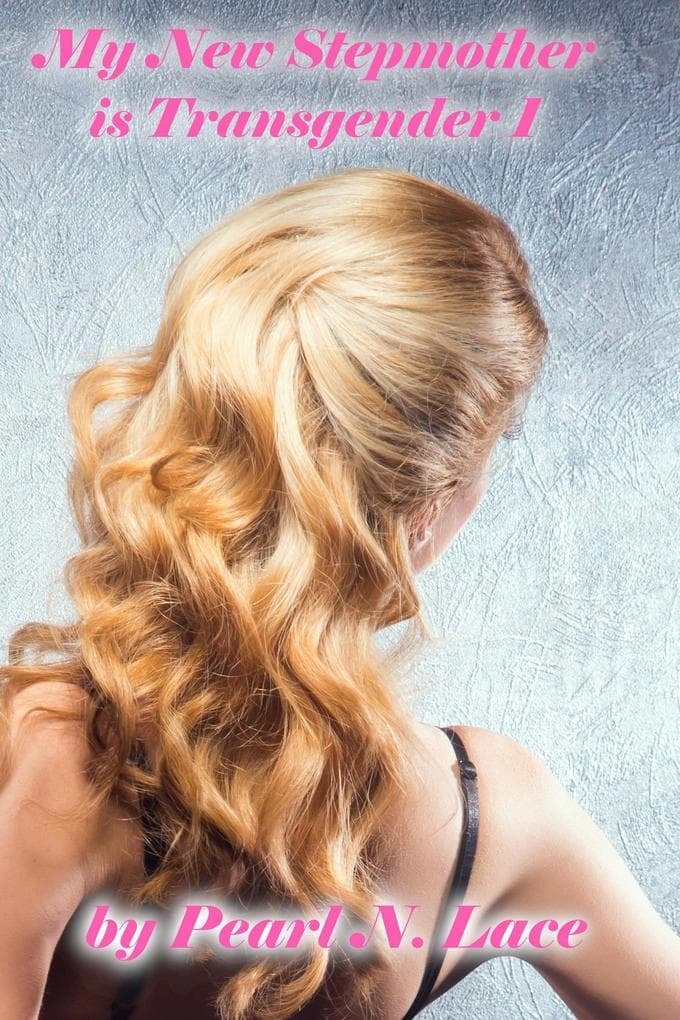 My New Stepmother is Transgender 1