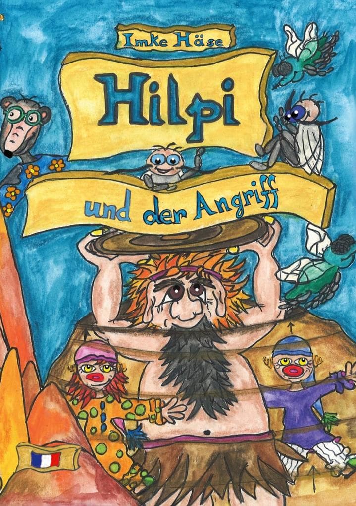 Hilpi und der Angriff