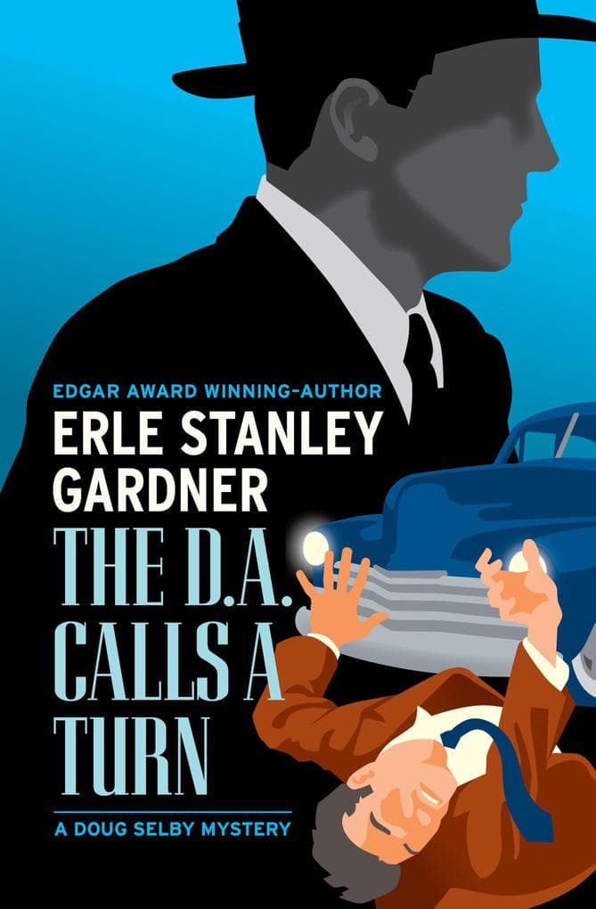 The D.A. Calls a Turn