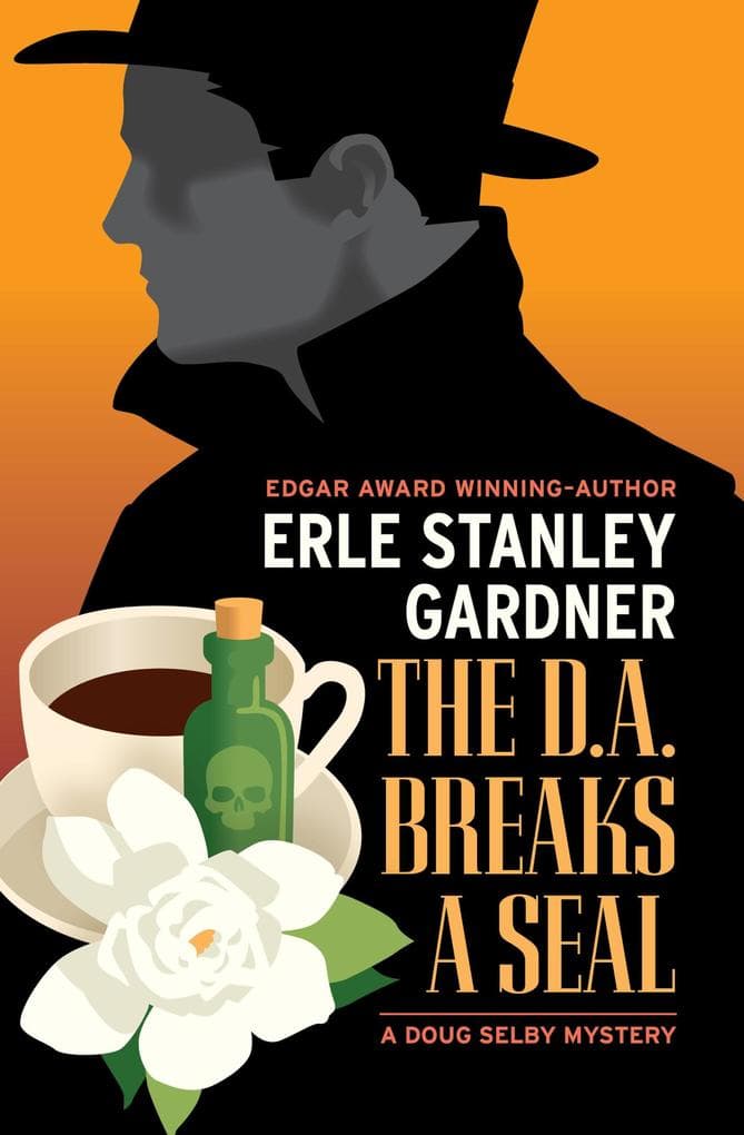 The D.A. Breaks a Seal