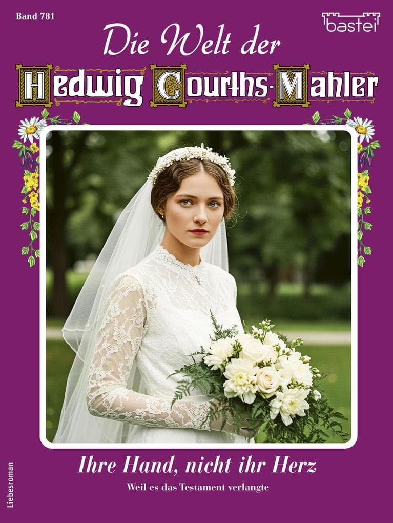 Die Welt der Hedwig Courths-Mahler 781