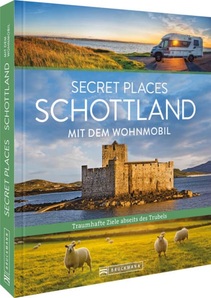 Secret Places Schottland mit dem Wohnmobil