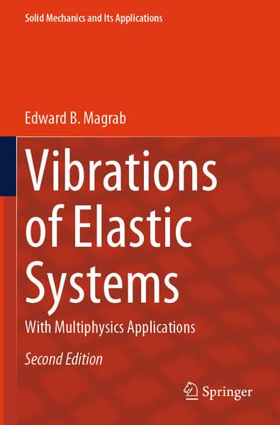 Vibrations of Elastic Systems
