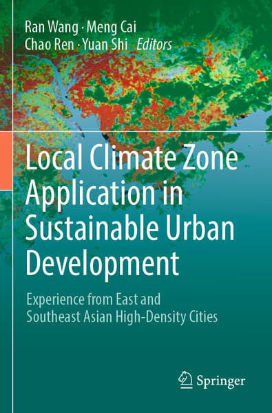 Local Climate Zone Application in Sustainable Urban Development