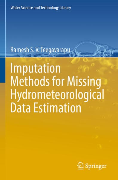 Imputation Methods for Missing Hydrometeorological Data Estimation