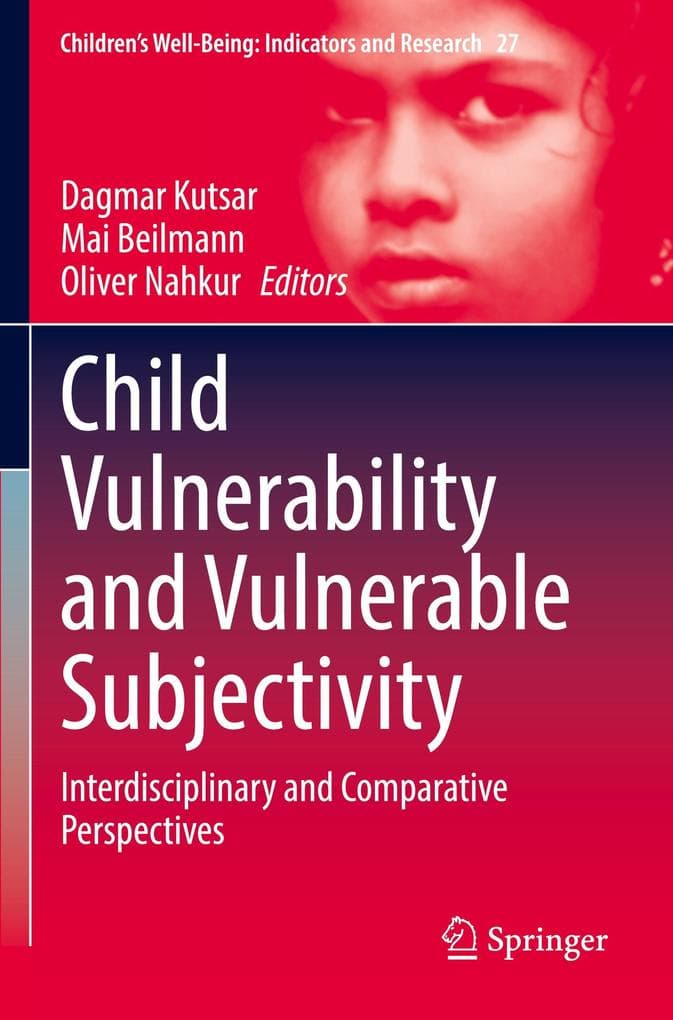 Child Vulnerability and Vulnerable Subjectivity