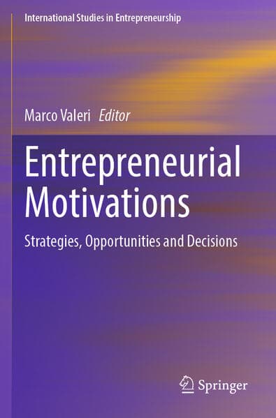Entrepreneurial Motivations