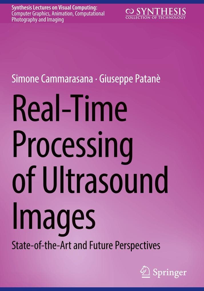 Real-Time Processing of Ultrasound Images
