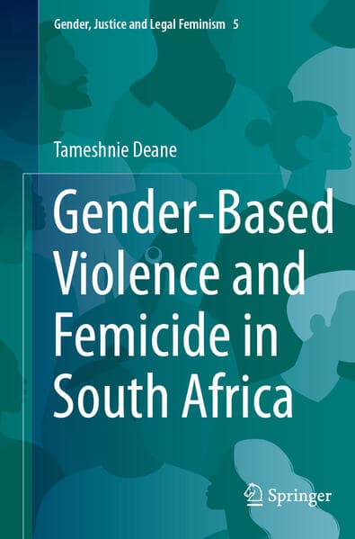 Gender-Based Violence and Femicide in South Africa