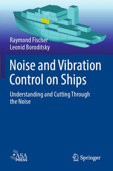 Noise and Vibration Control on Ships