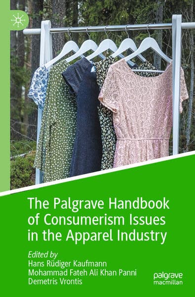 The Palgrave Handbook of Consumerism Issues in the Apparel Industry