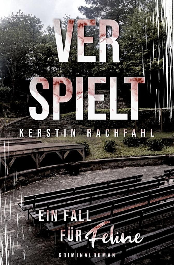 Ein Fall für Feline: Verspielt