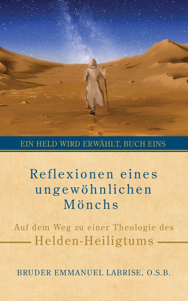 Reflexionen eines ungewöhnlichen Mönchs