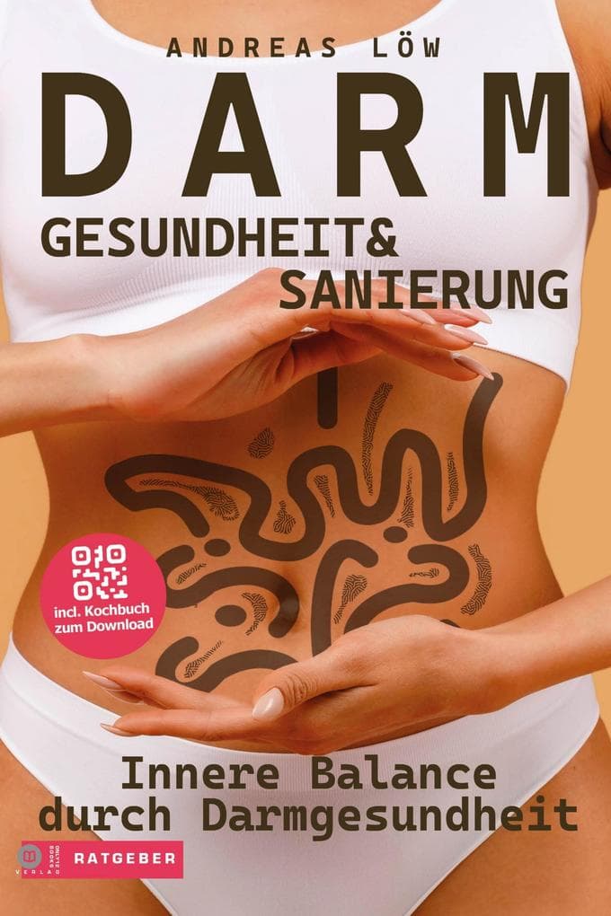 Darmgesundheit und Darmsanierung für vitale Balance