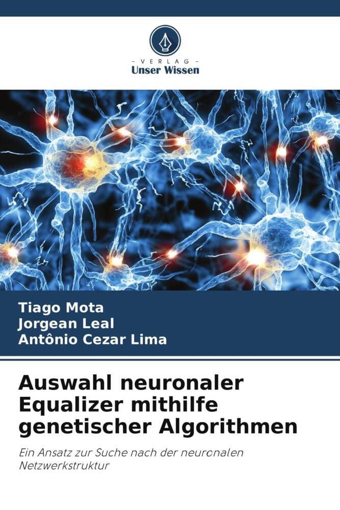 Auswahl neuronaler Equalizer mithilfe genetischer Algorithmen