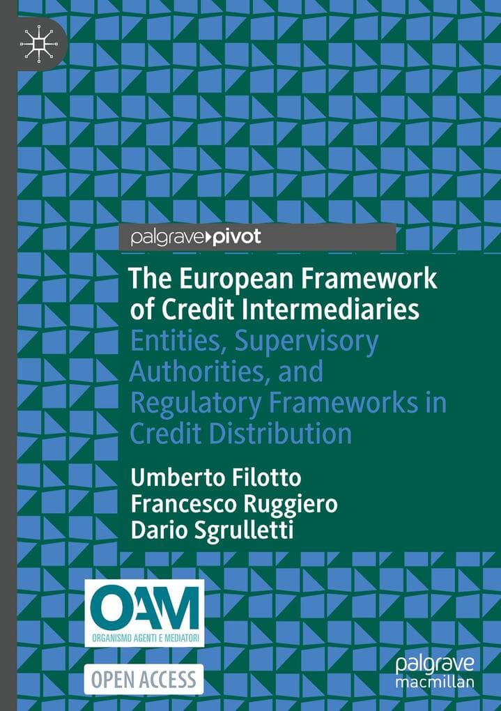 The European Framework of Credit Intermediaries