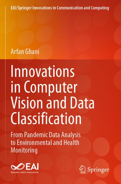Innovations in Computer Vision and Data Classification
