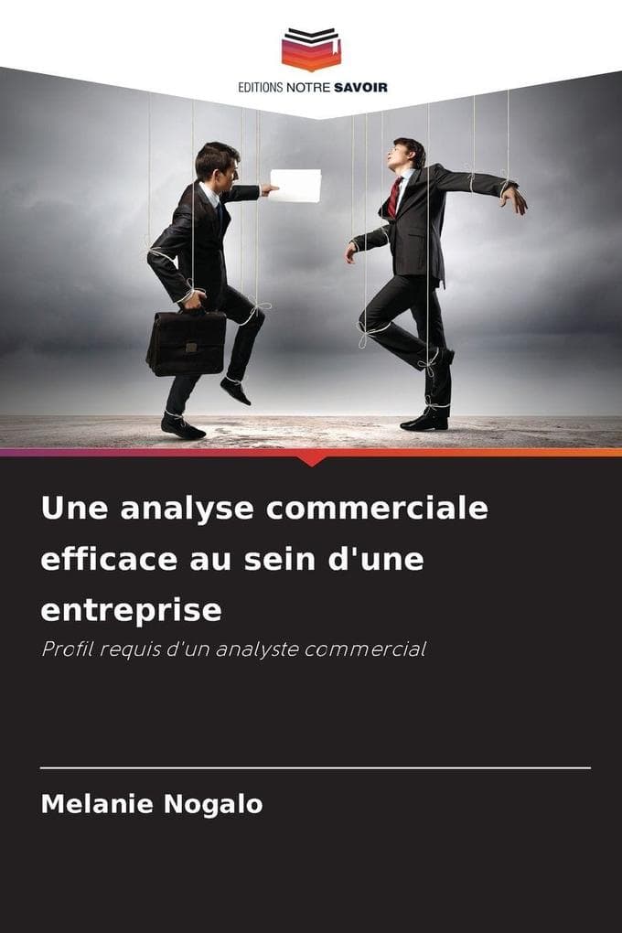 Une analyse commerciale efficace au sein d'une entreprise