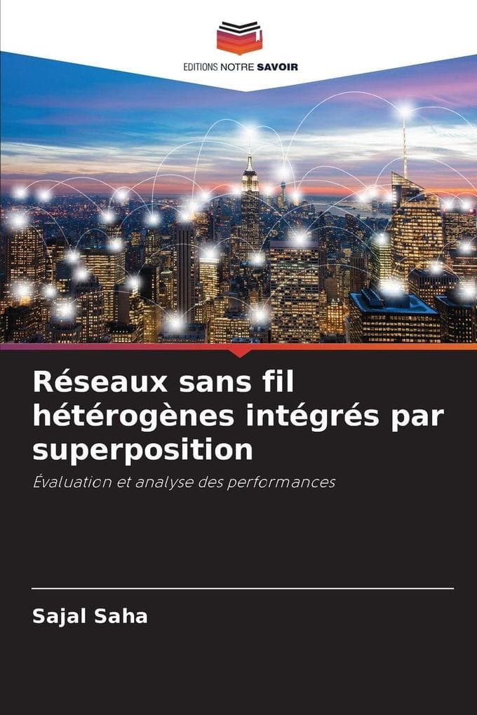 Réseaux sans fil hétérogènes intégrés par superposition